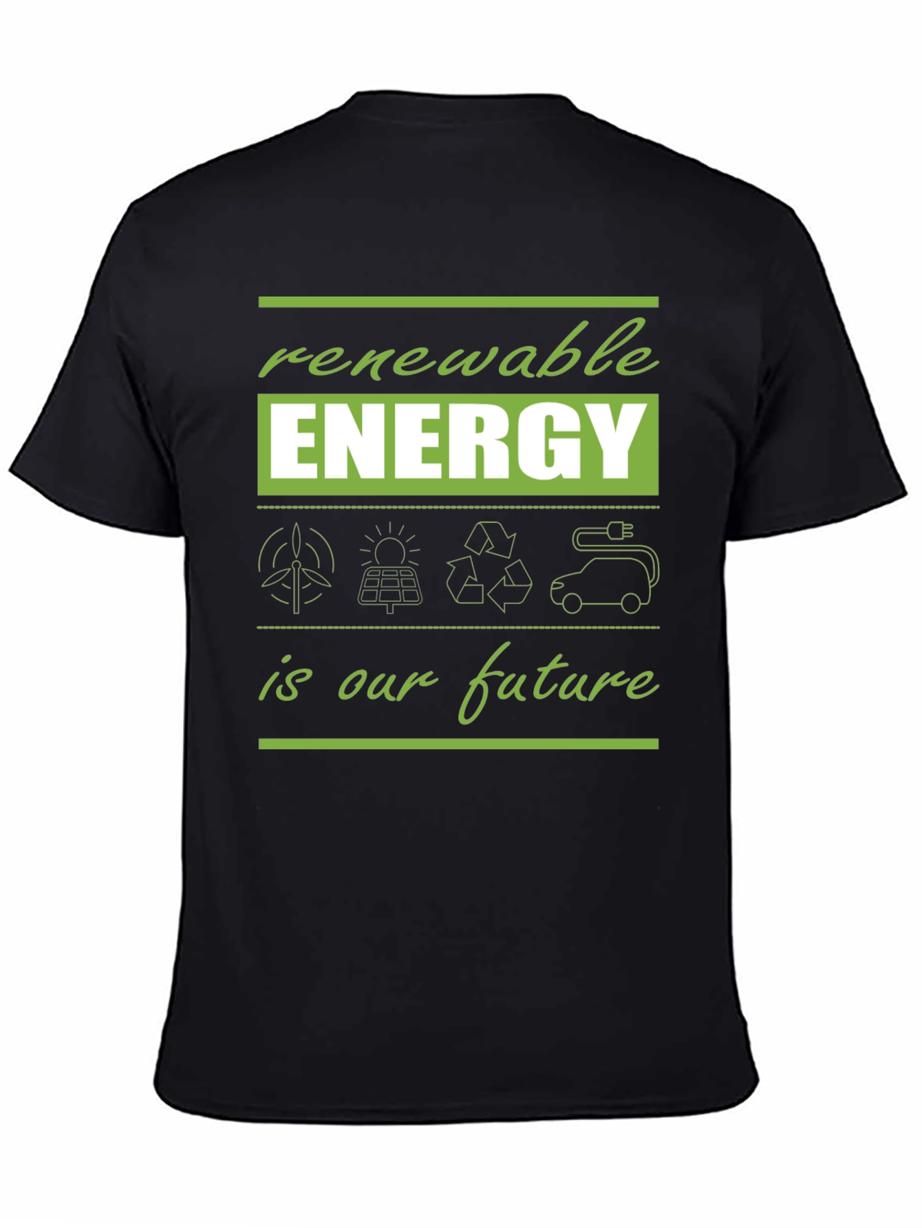 Renewable Energy T-Shirt - Future Eco-Friendly Tee