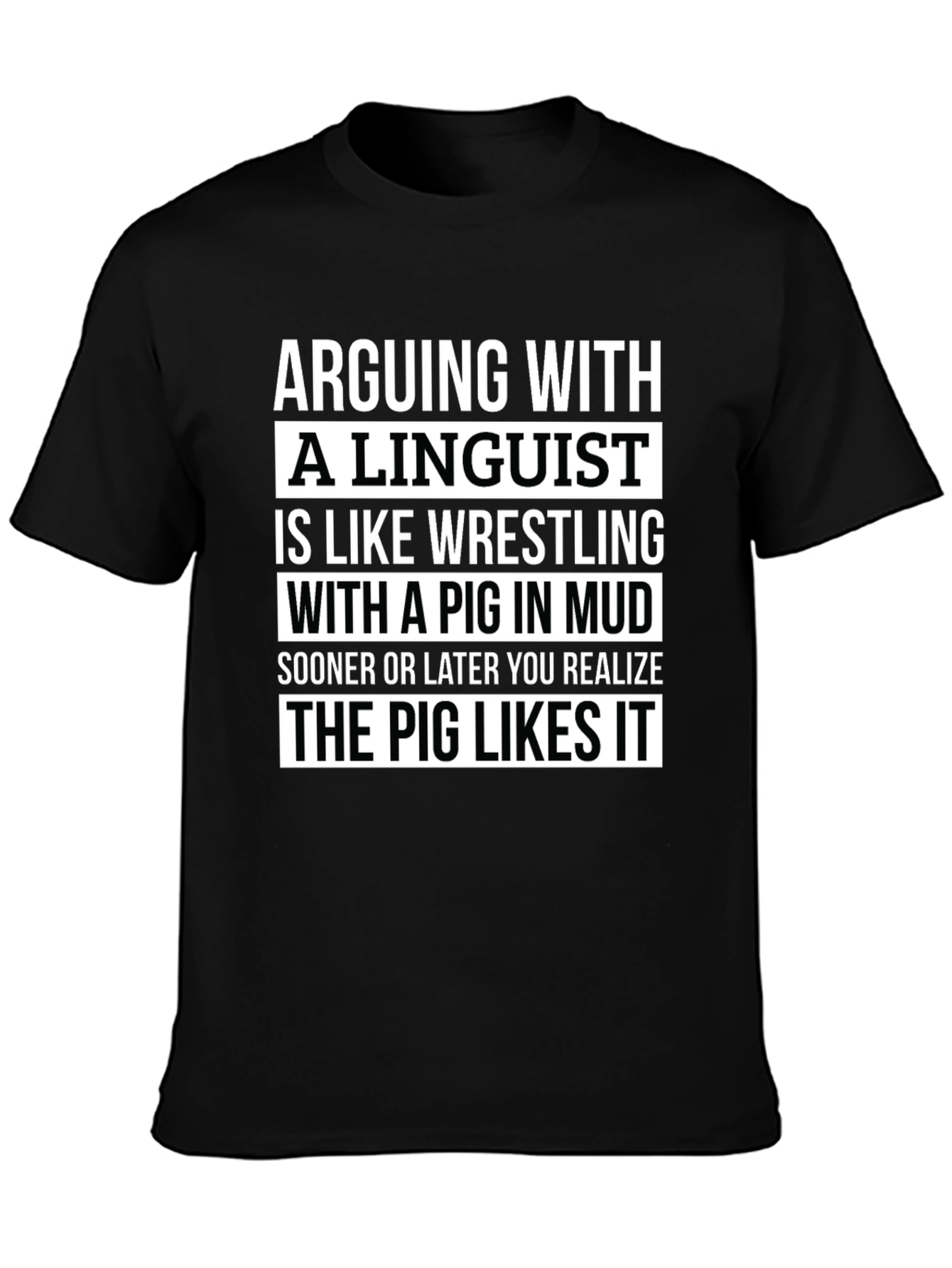 Arguing with a Linguist T-Shirt Funny Gift