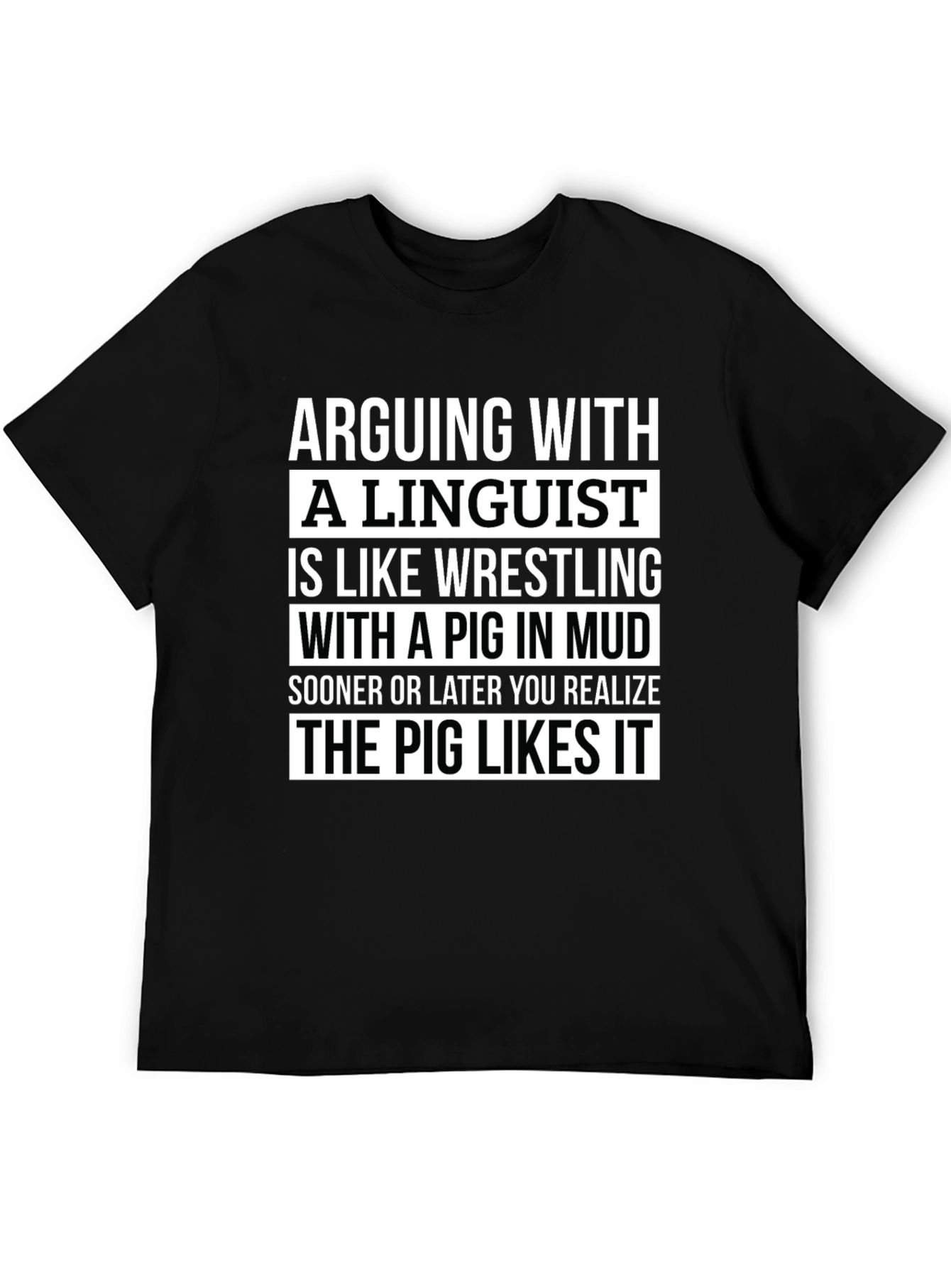 Arguing with a Linguist T-Shirt Funny Gift
