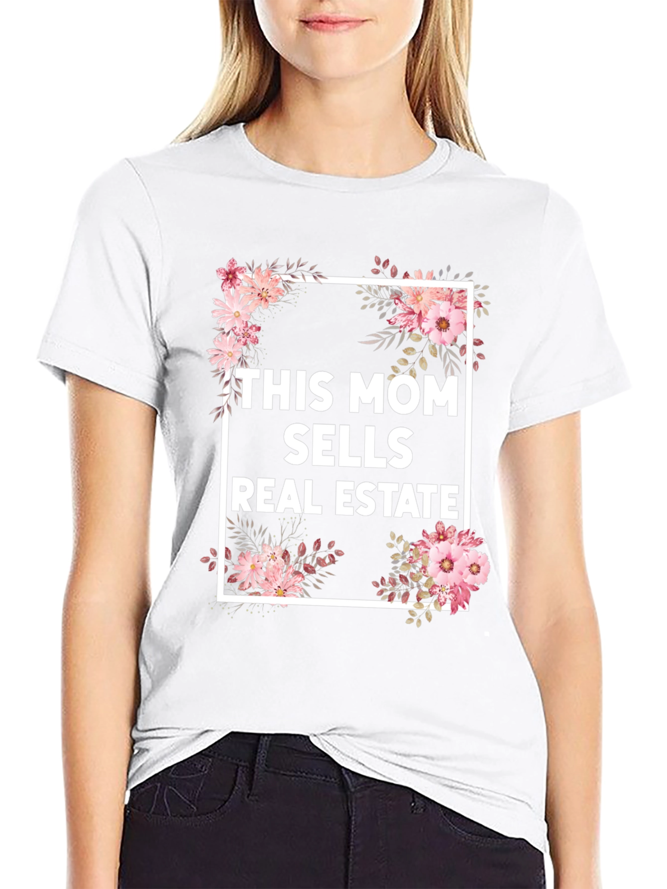 This Mom Sells Real Estate Floral T-Shirt