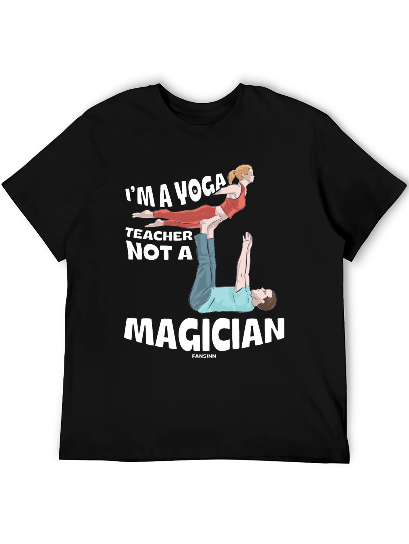 Yoga Teacher Graphic T-Shirt - Funny Acro Yoga Tee