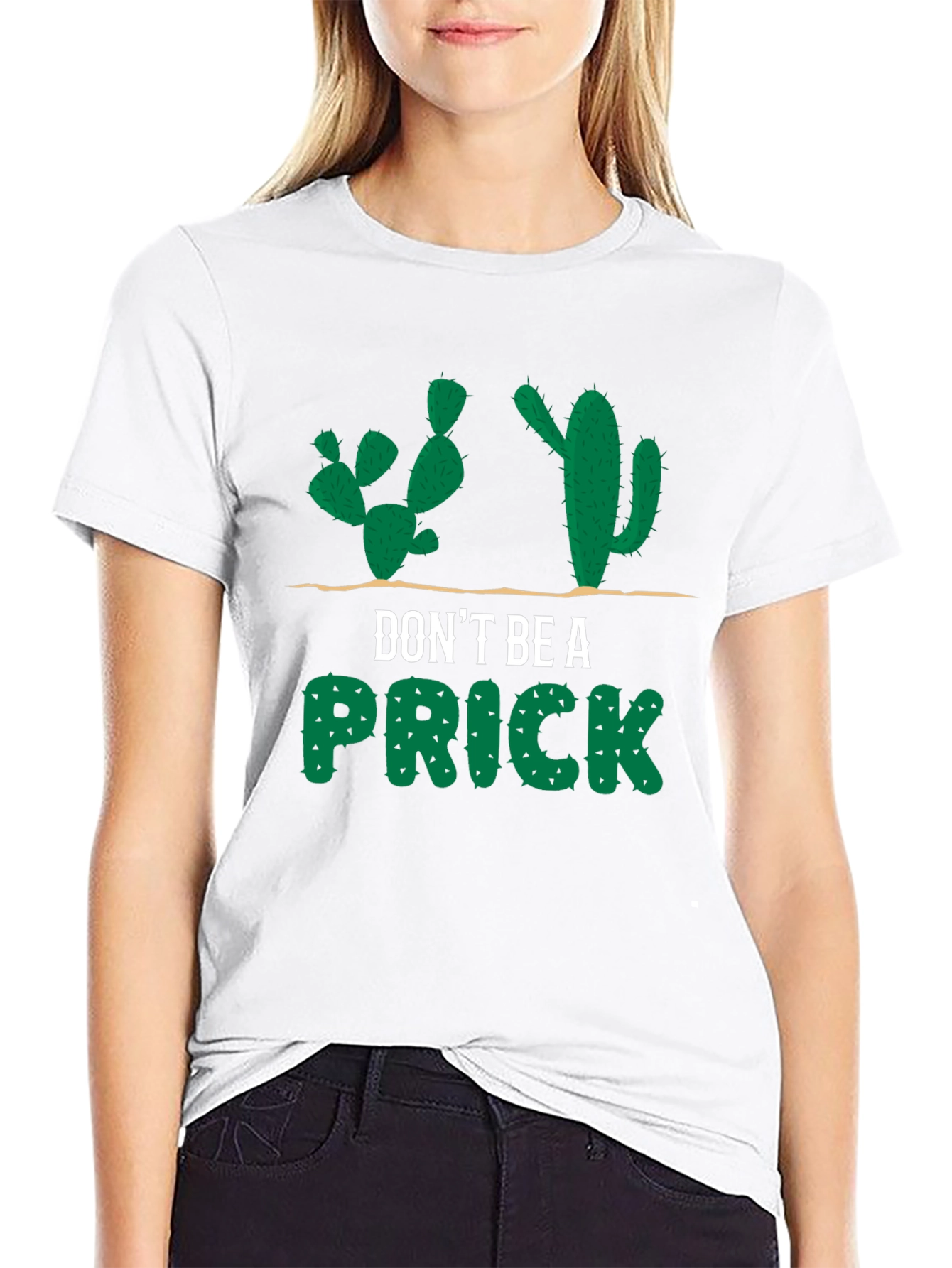 Dont Be a Prick Cactus Graphic T-Shirt