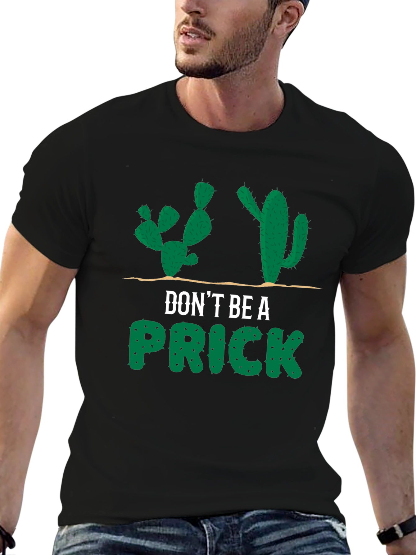 Dont Be a Prick Cactus Graphic T-Shirt