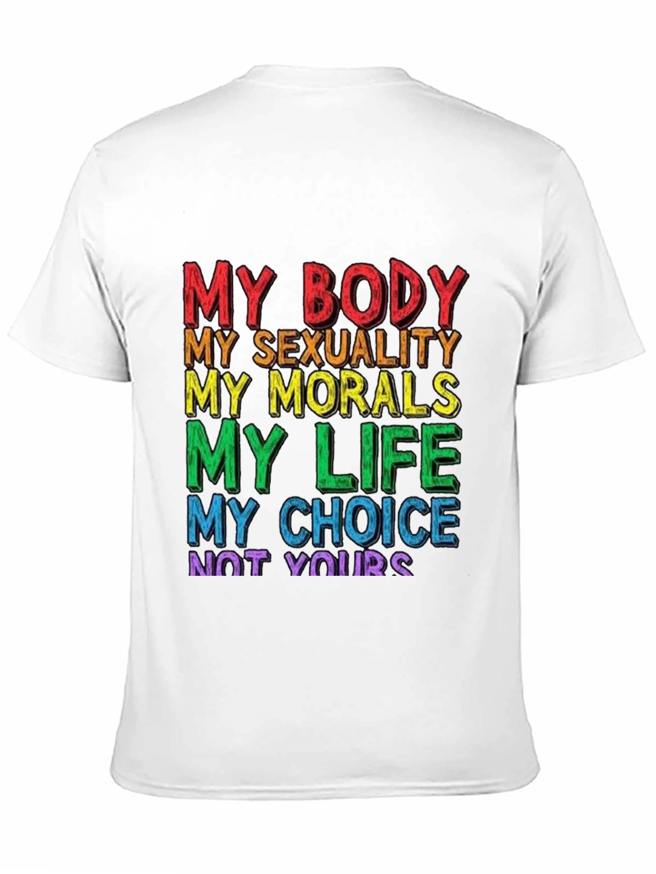 My Body My Choice T-Shirt