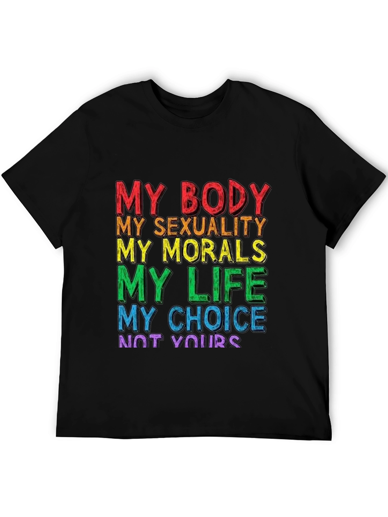 My Body My Choice T-Shirt