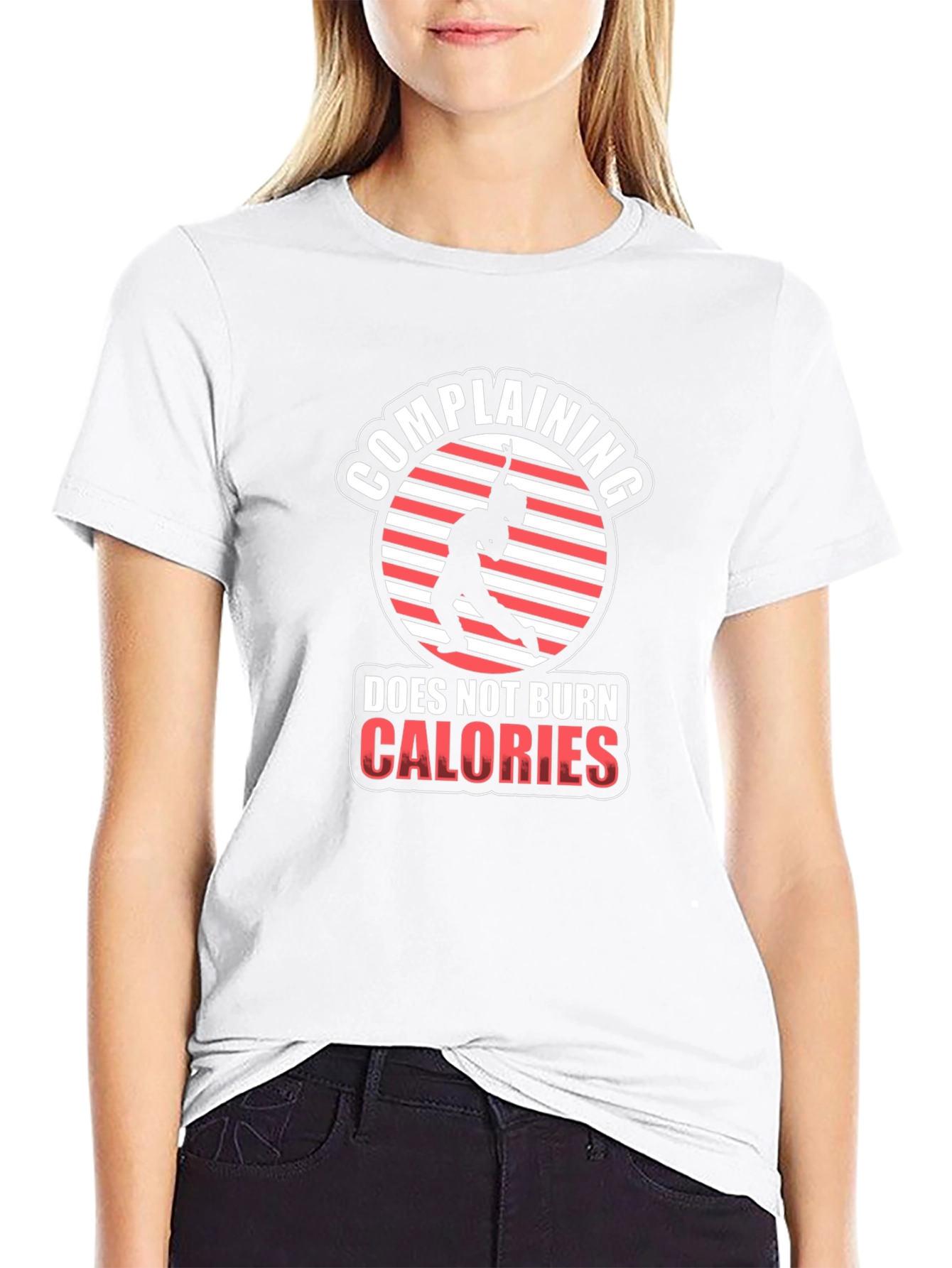 Funny Workout T-Shirt: Complaining Doesnt Burn Calories