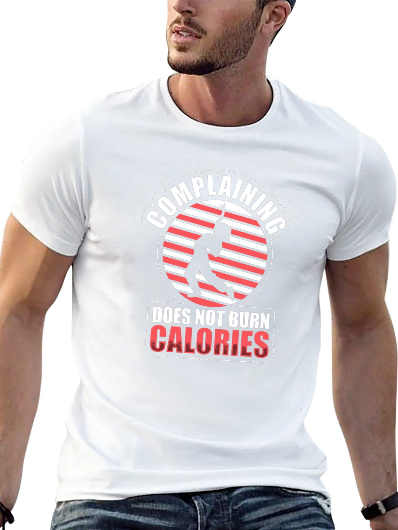 Funny Workout T-Shirt: Complaining Doesnt Burn Calories