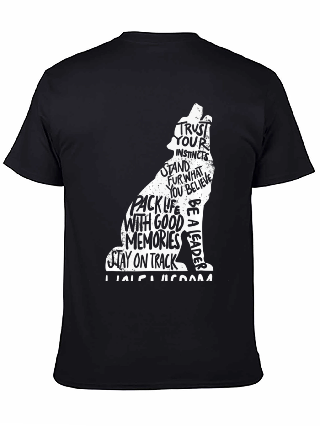 Wolf Silhouette T-Shirt - Trust Your Instincts Design