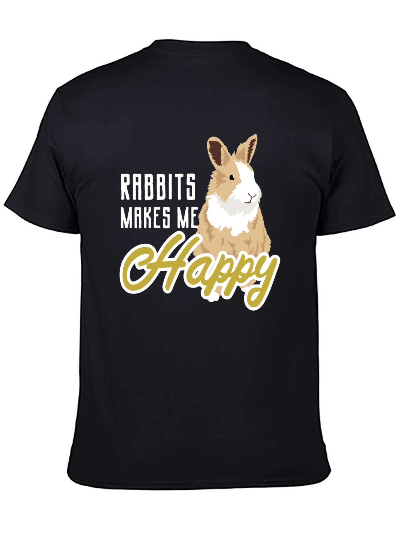 Rabbits Make Me Happy T-Shirt