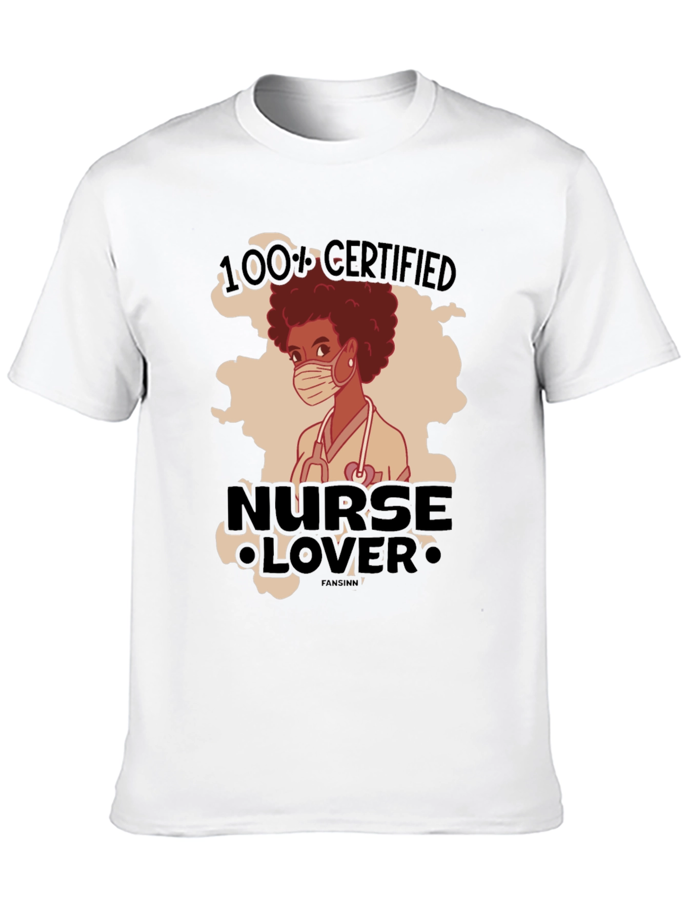 100% Certified Nurse Lover Graphic T-Shirt