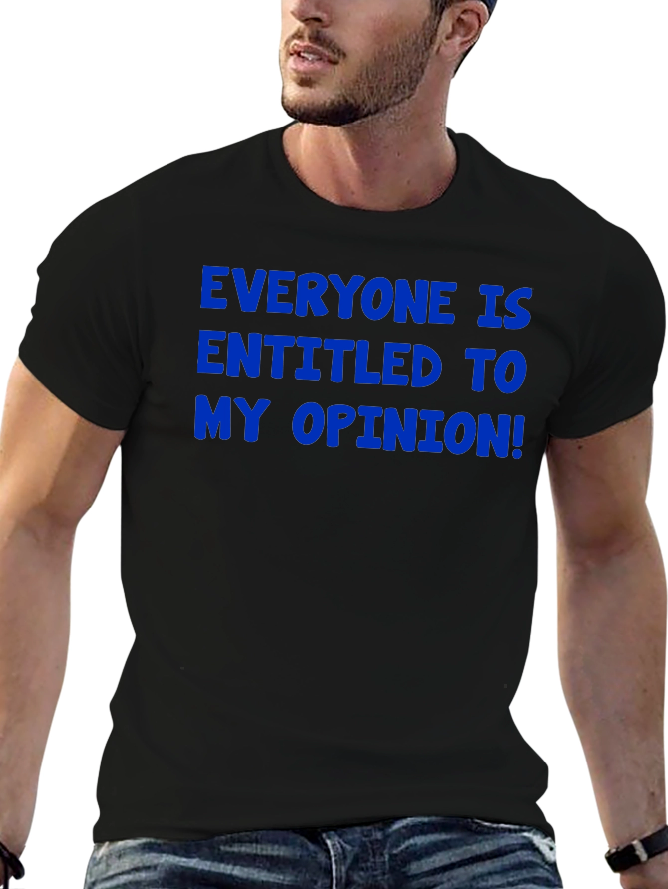 Funny Opinion Graphic T-Shirt