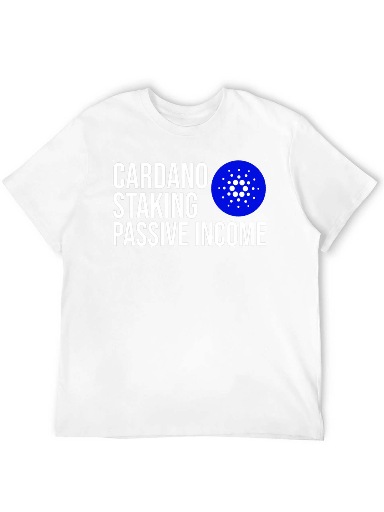 Cardano Staking Passive Income Black T-Shirt