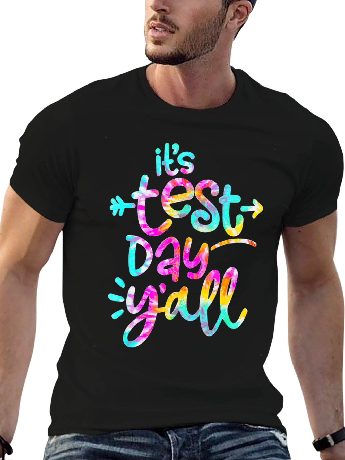 Its Test Day Yall T-Shirt