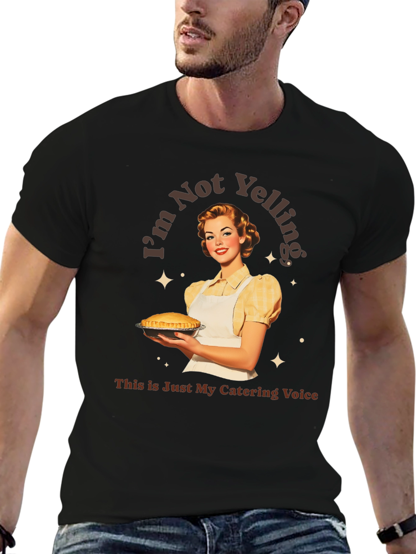 Im Not Yelling Catering T-Shirt