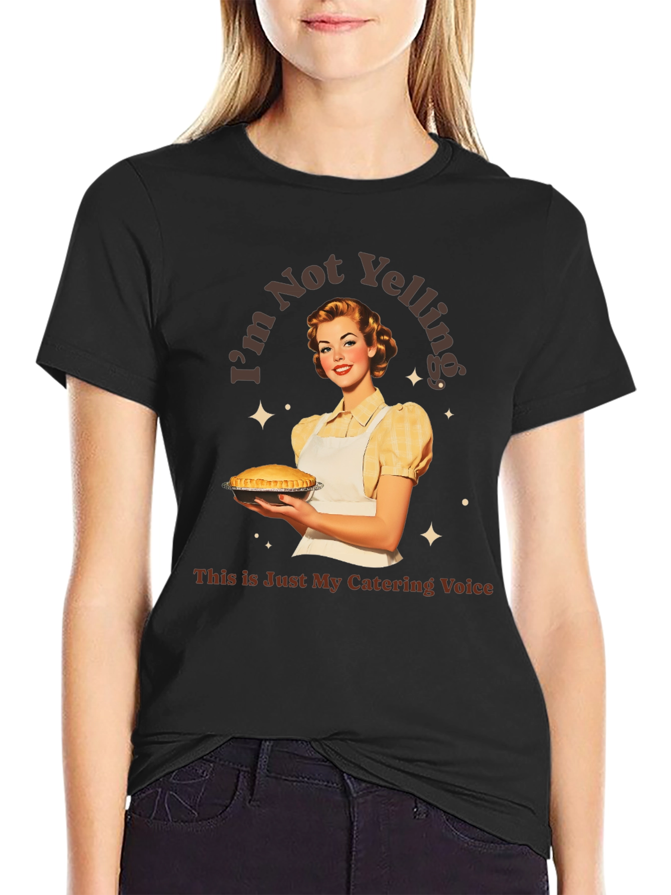 Im Not Yelling Catering T-Shirt