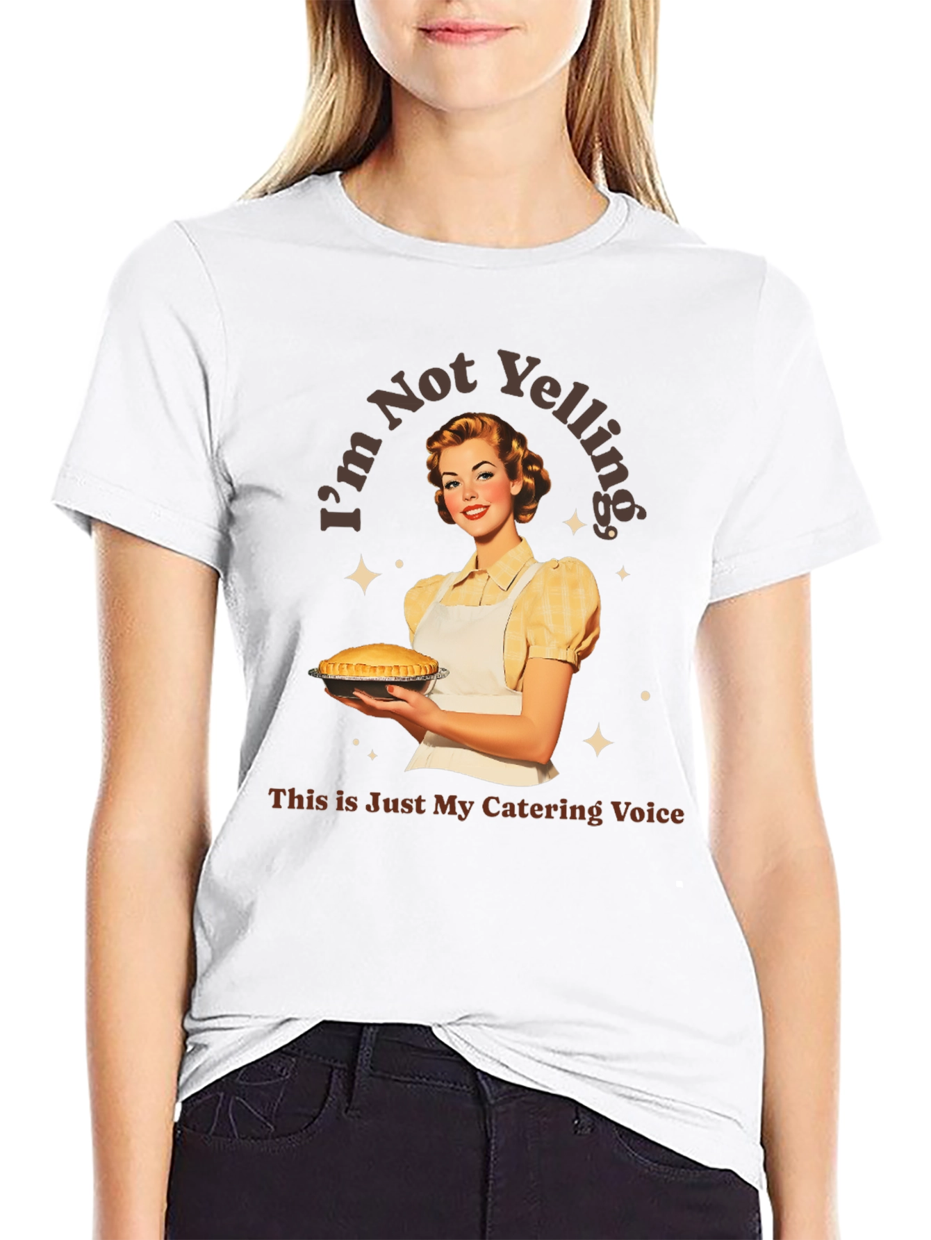 Im Not Yelling Catering T-Shirt