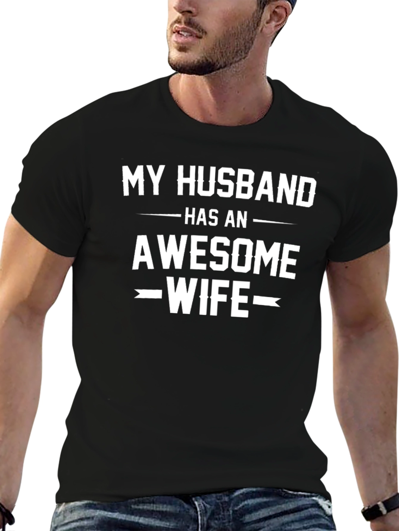 My Husband Has An Awesome Wife Black T-Shirt