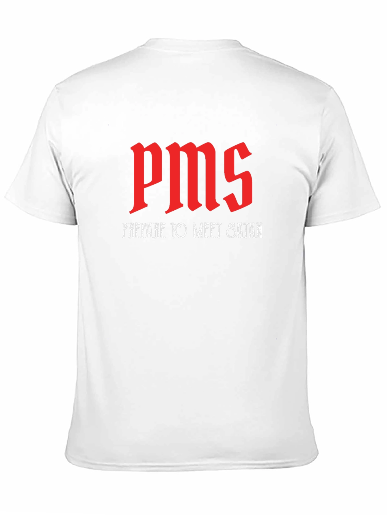 PMS Prepare to Meet Satan Black T-Shirt