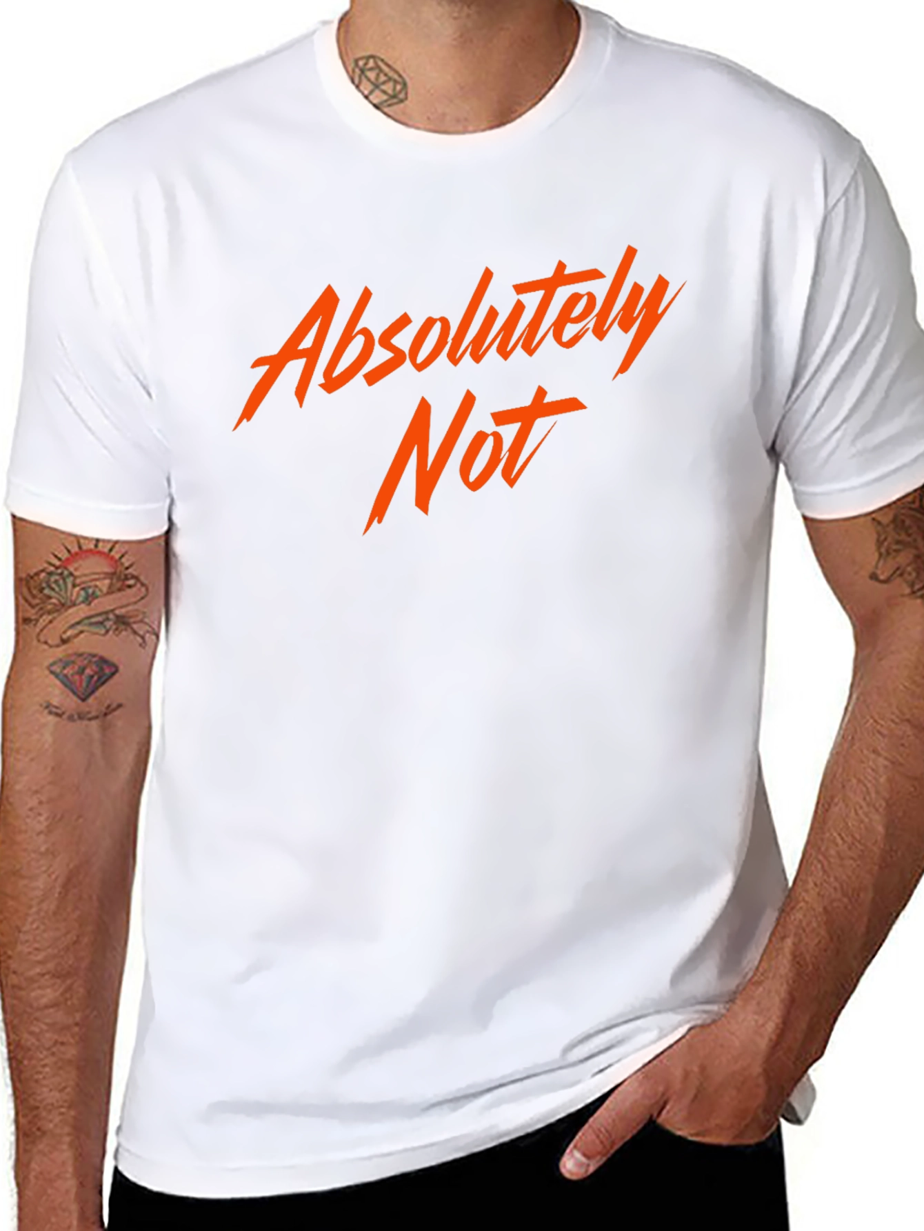 Absolutely Not! Graphic Tee - Bold Statement Shirt