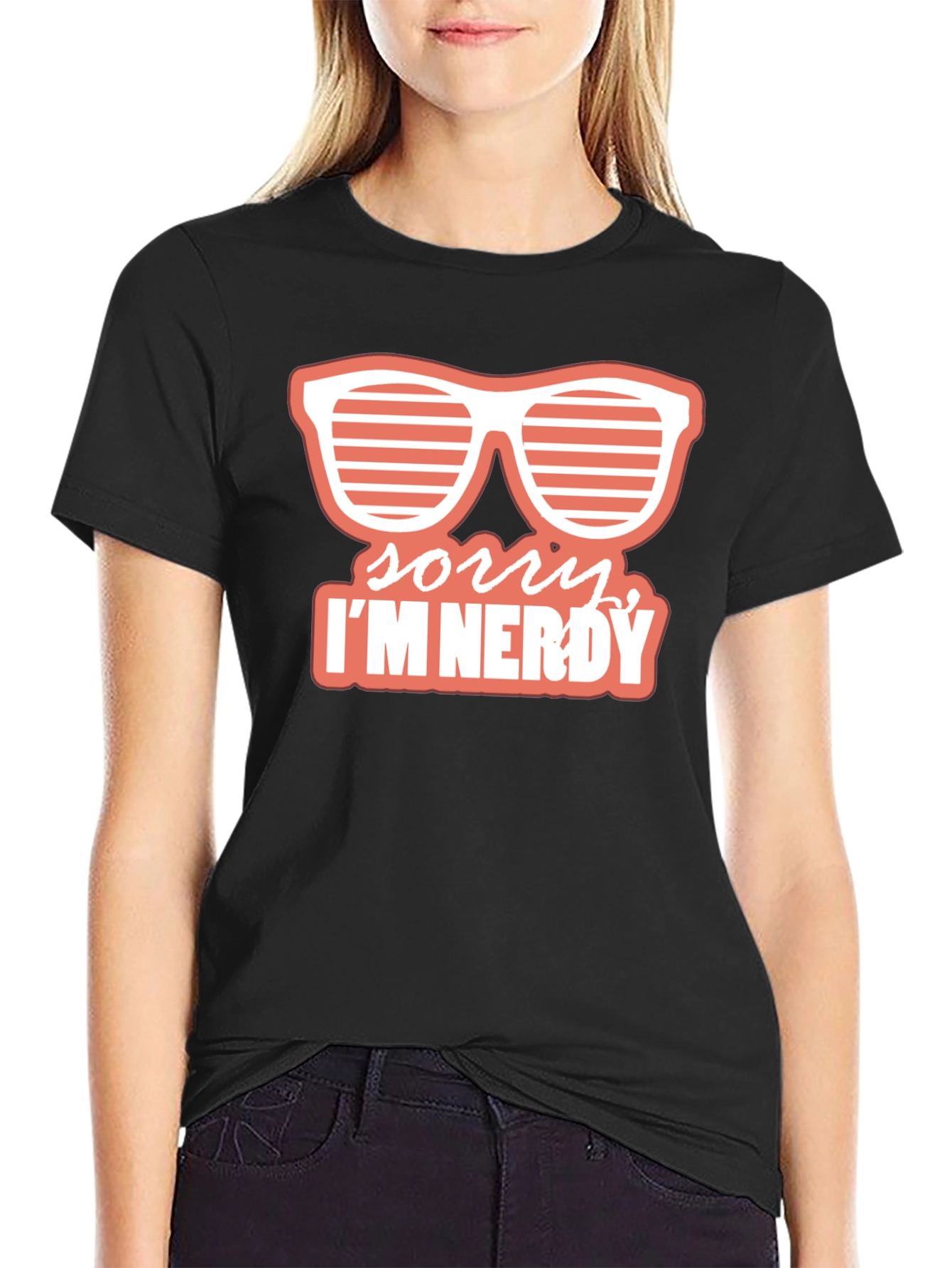 Sorry Im Nerdy T-Shirt