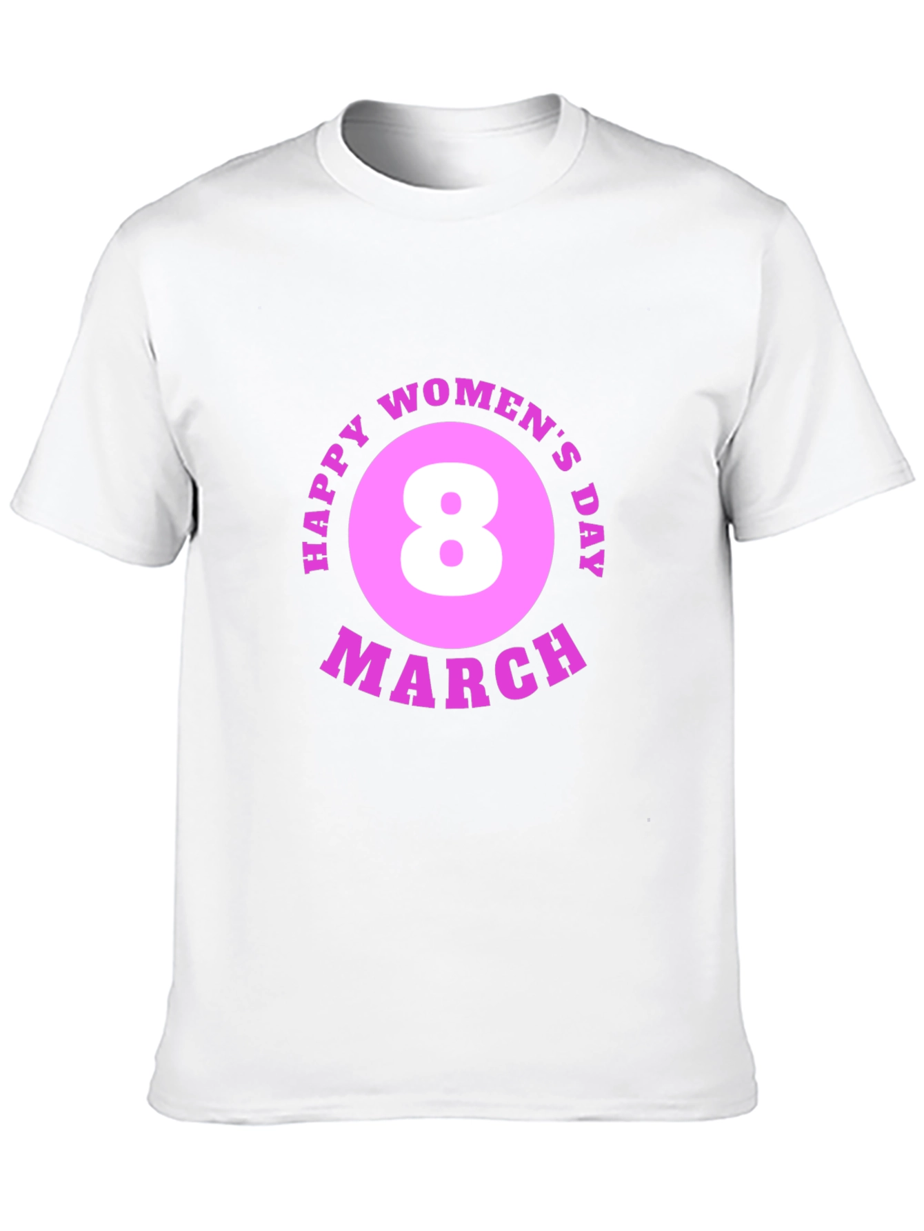Happy Womens Day T-Shirt - March 8th Design