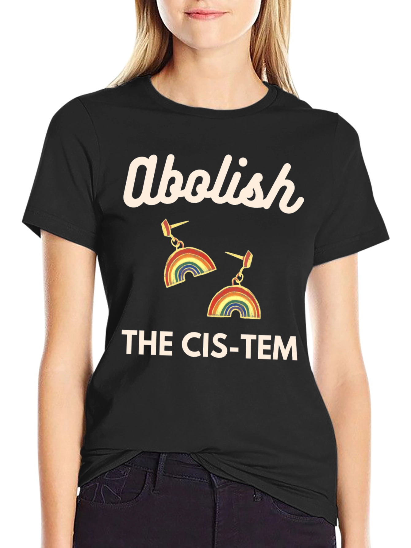 Abolish The Cis-Tem Rainbow Earrings Graphic Tee