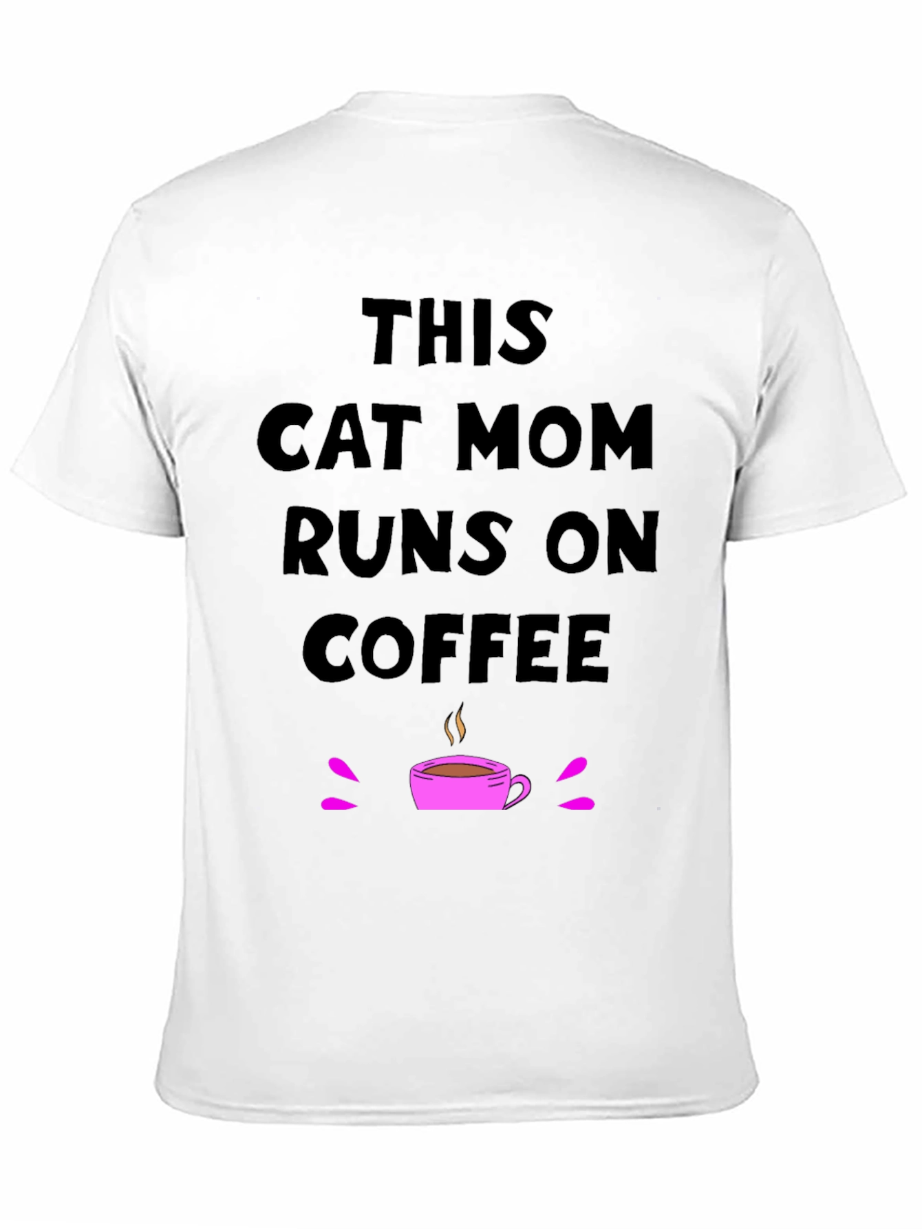 This Cat Mom Runs on Coffee T-Shirt