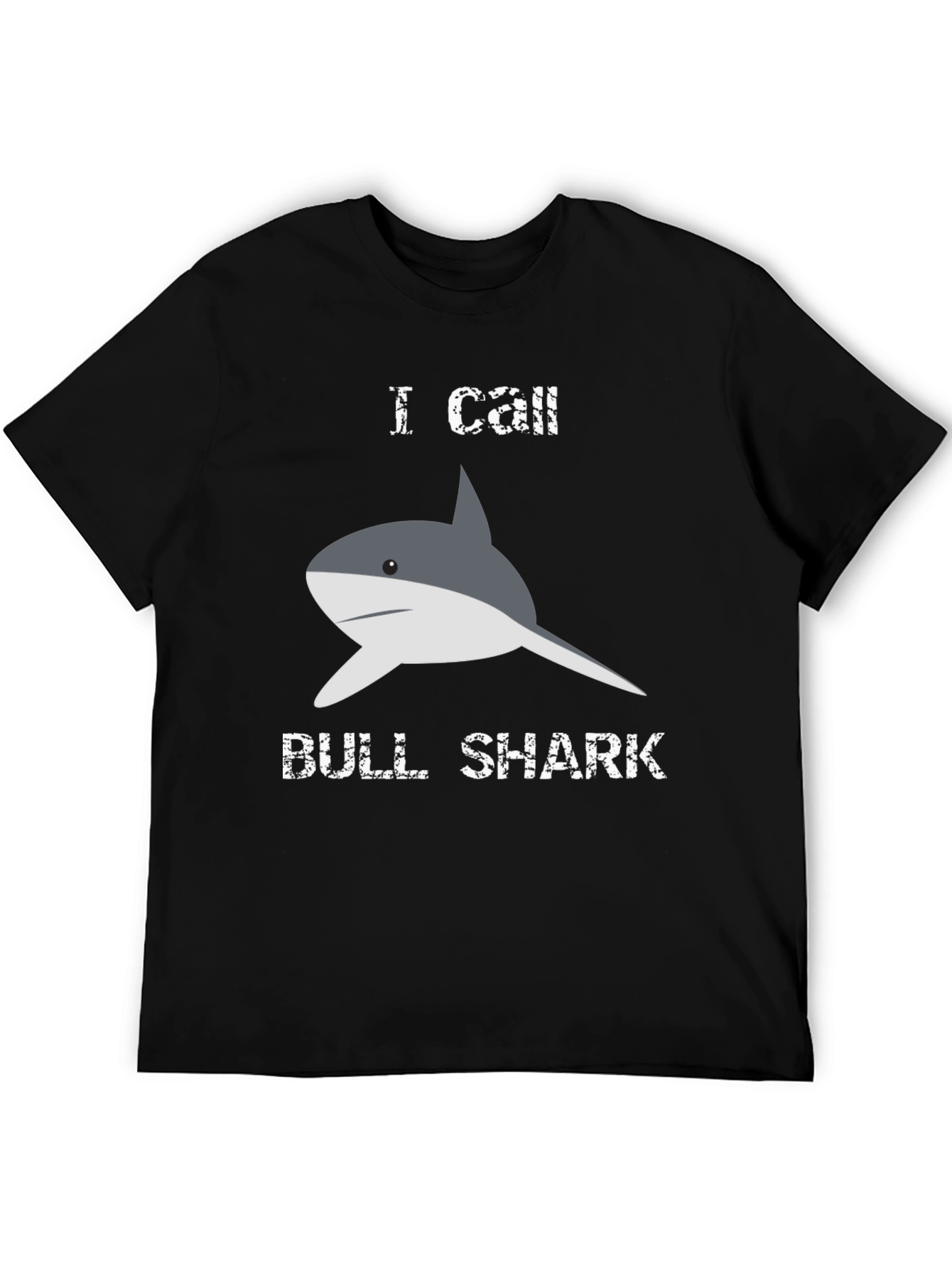 I Call Bull Shark T-Shirt - Novelty Graphic Tee