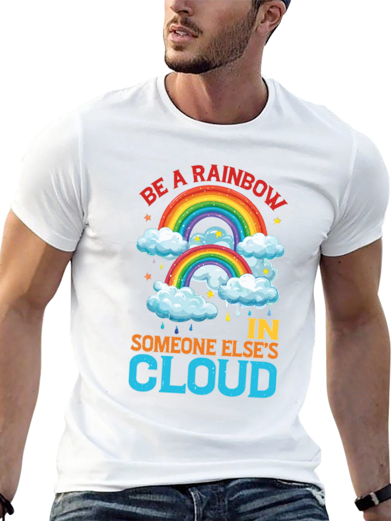 Be a Rainbow T-Shirt - Inspirational Graphic Tee