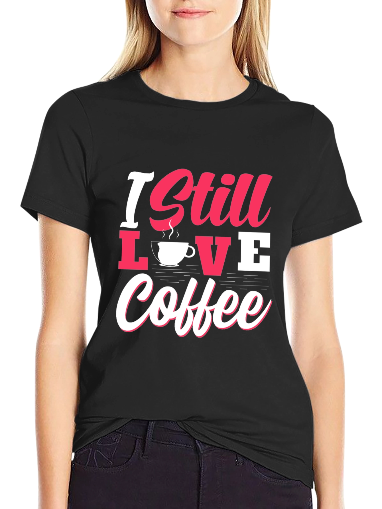 I Still Love Coffee Graphic Tee - Black