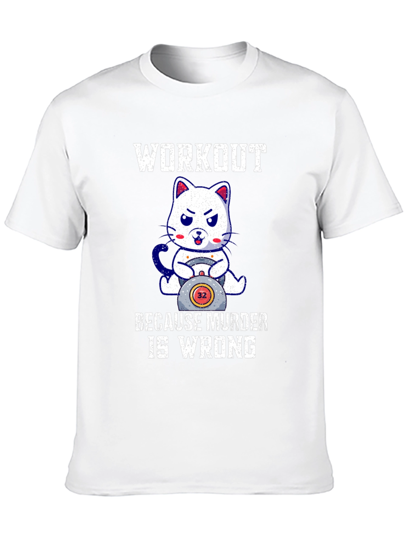 Workout Because Murder Is Wrong Cat T-Shirt
