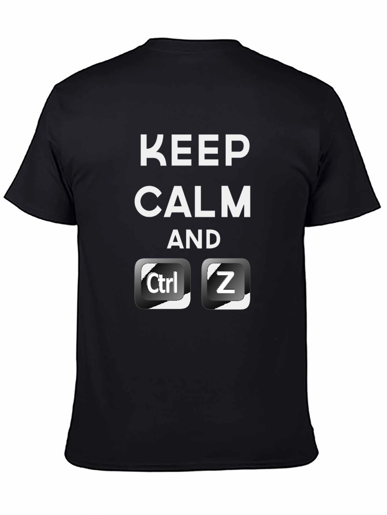 Keep Calm and Ctrl+Z - Funny Programmer T-Shirt