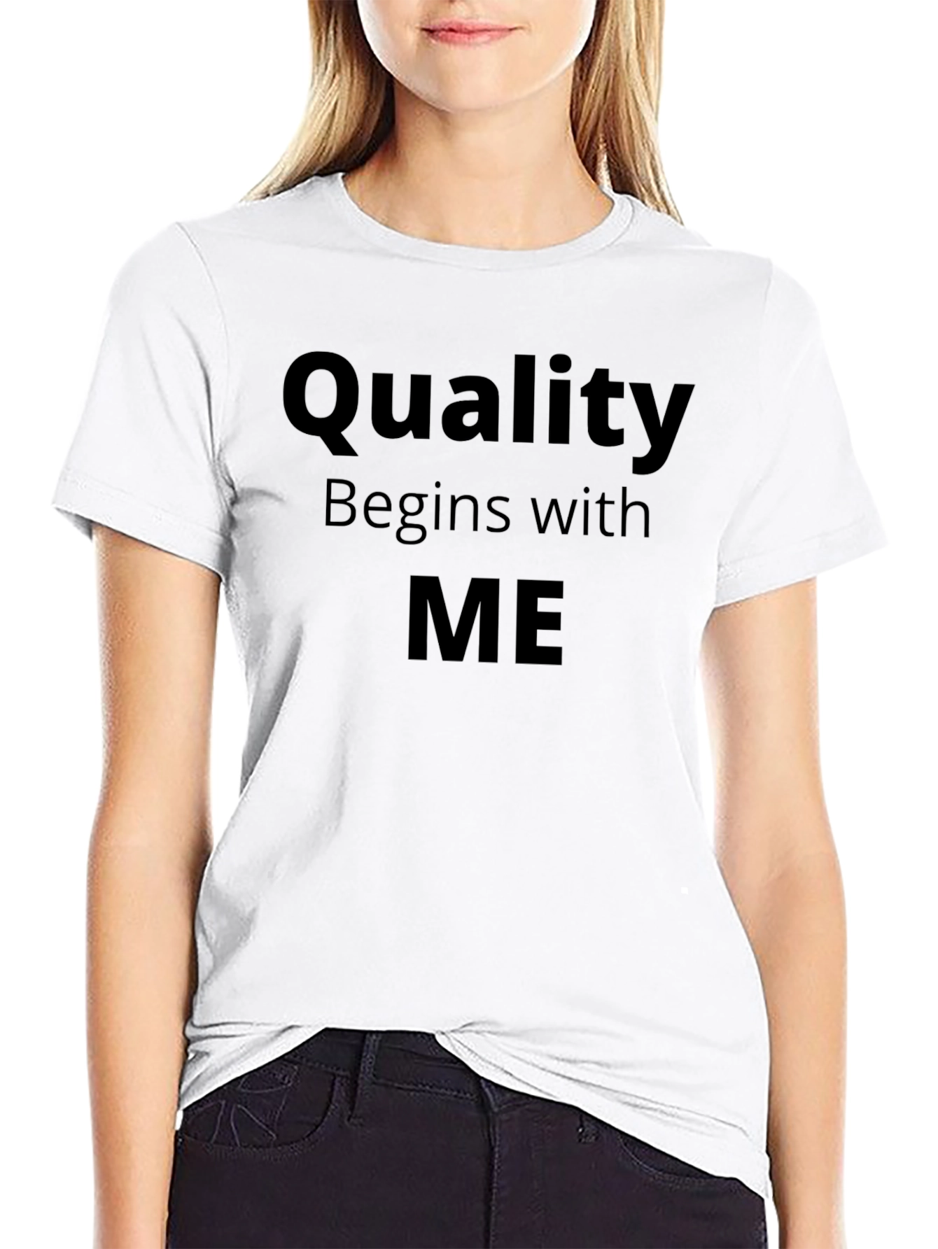Quality Begins With ME - Black T-Shirt