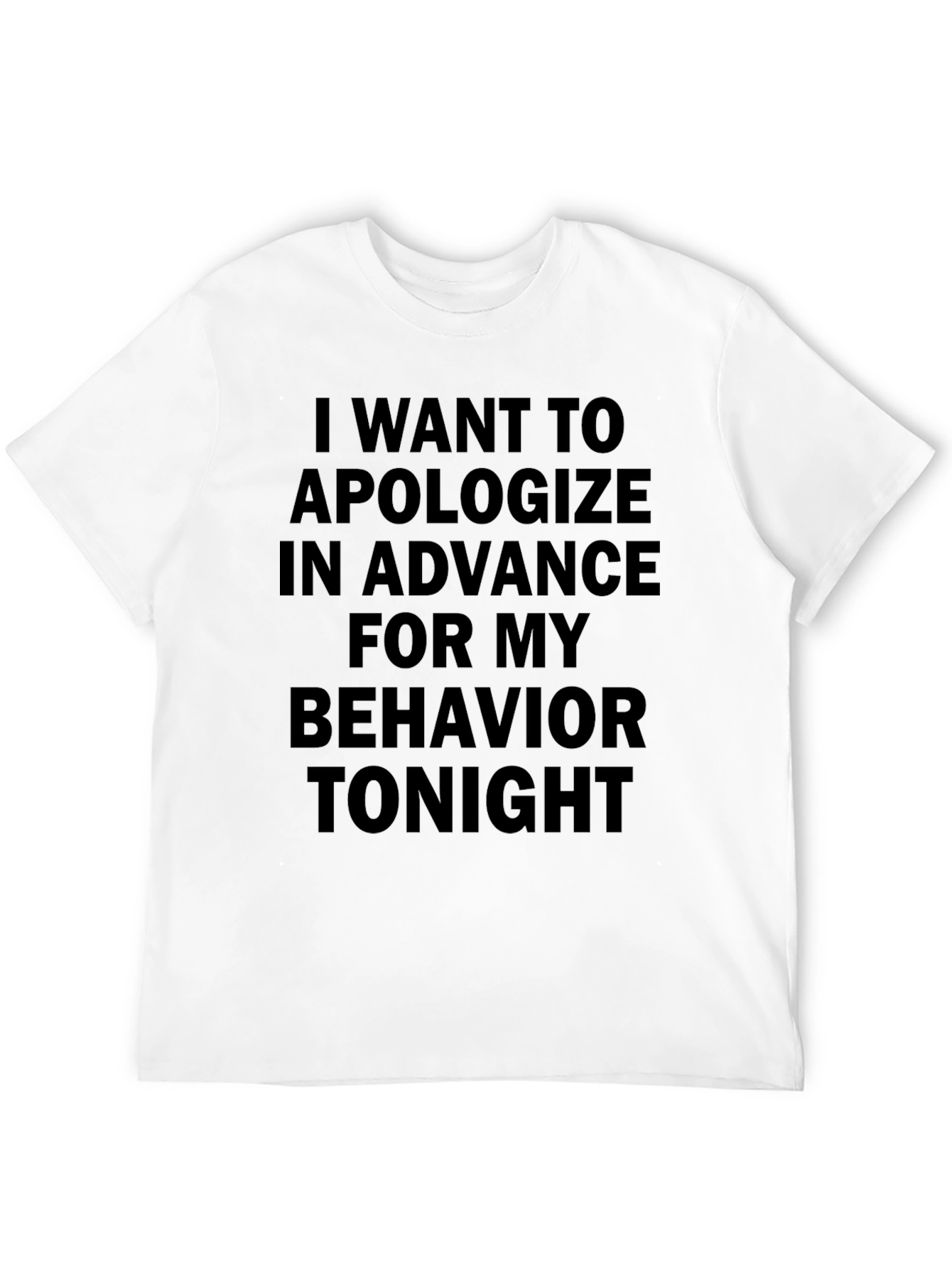 Apology T-Shirt - Hilarious Warning Tee