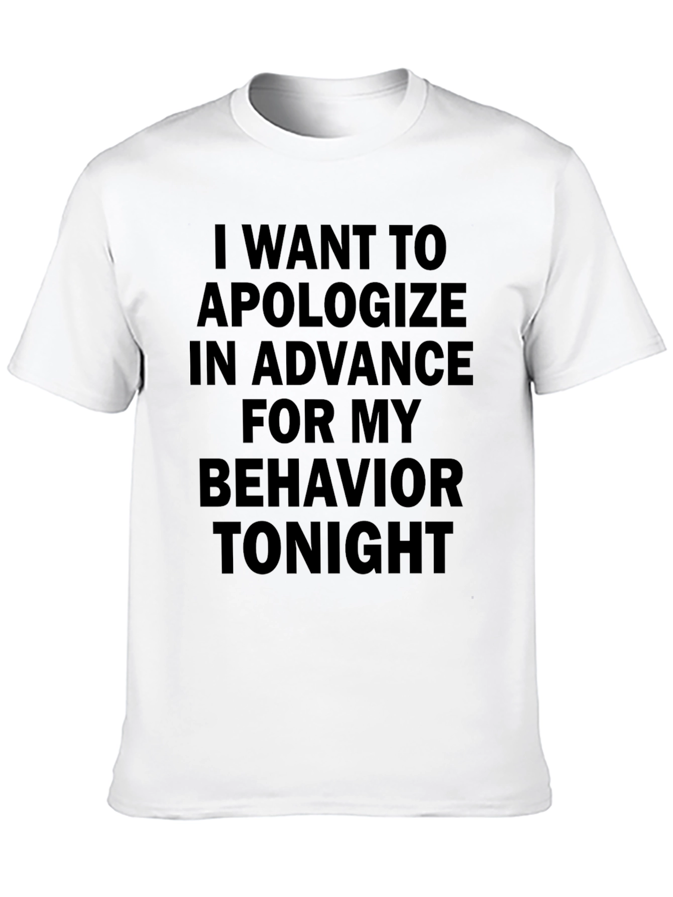 Apology T-Shirt - Hilarious Warning Tee