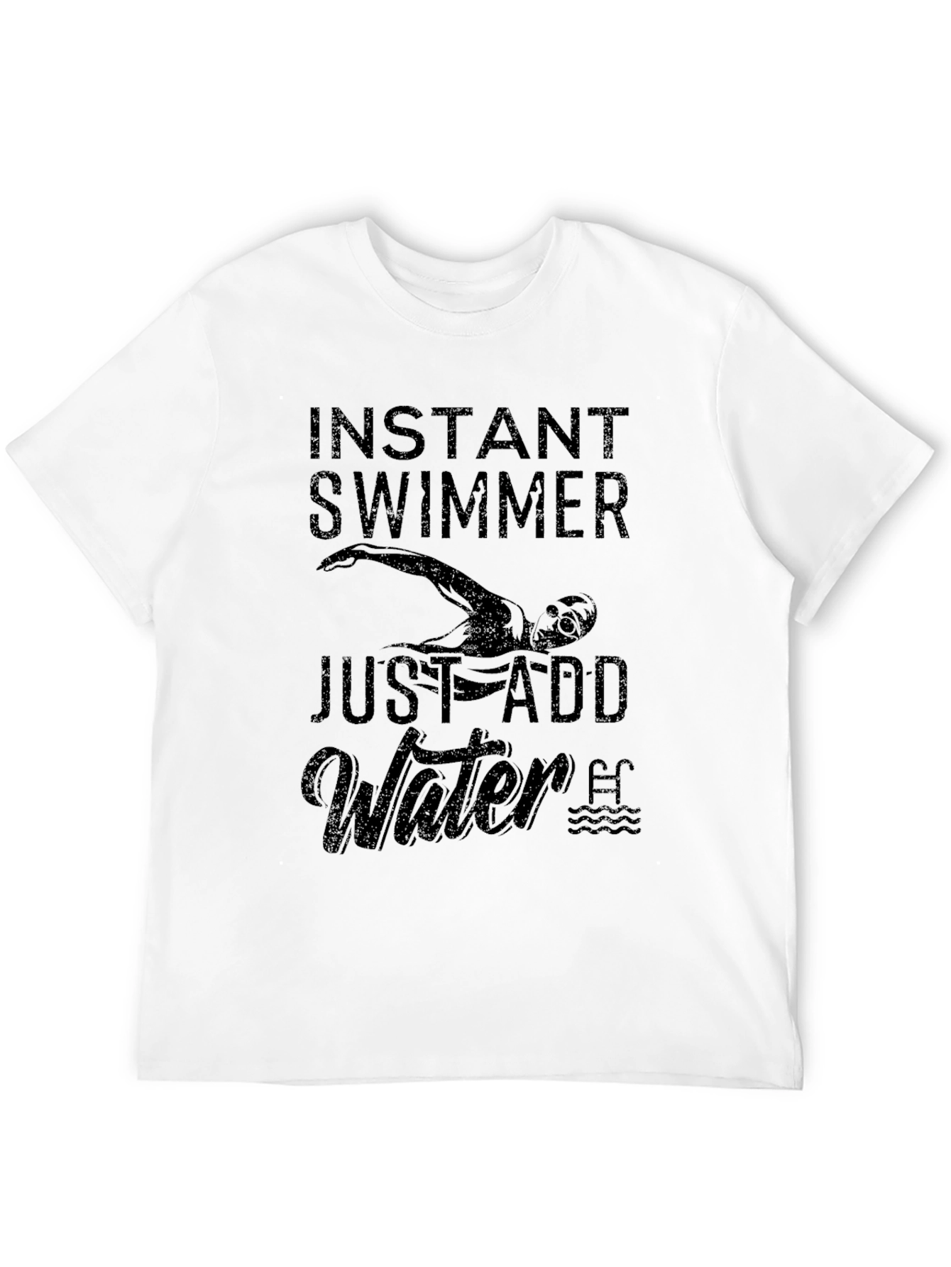 Instant Swimmer T-Shirt - Just Add Water Graphic Tee