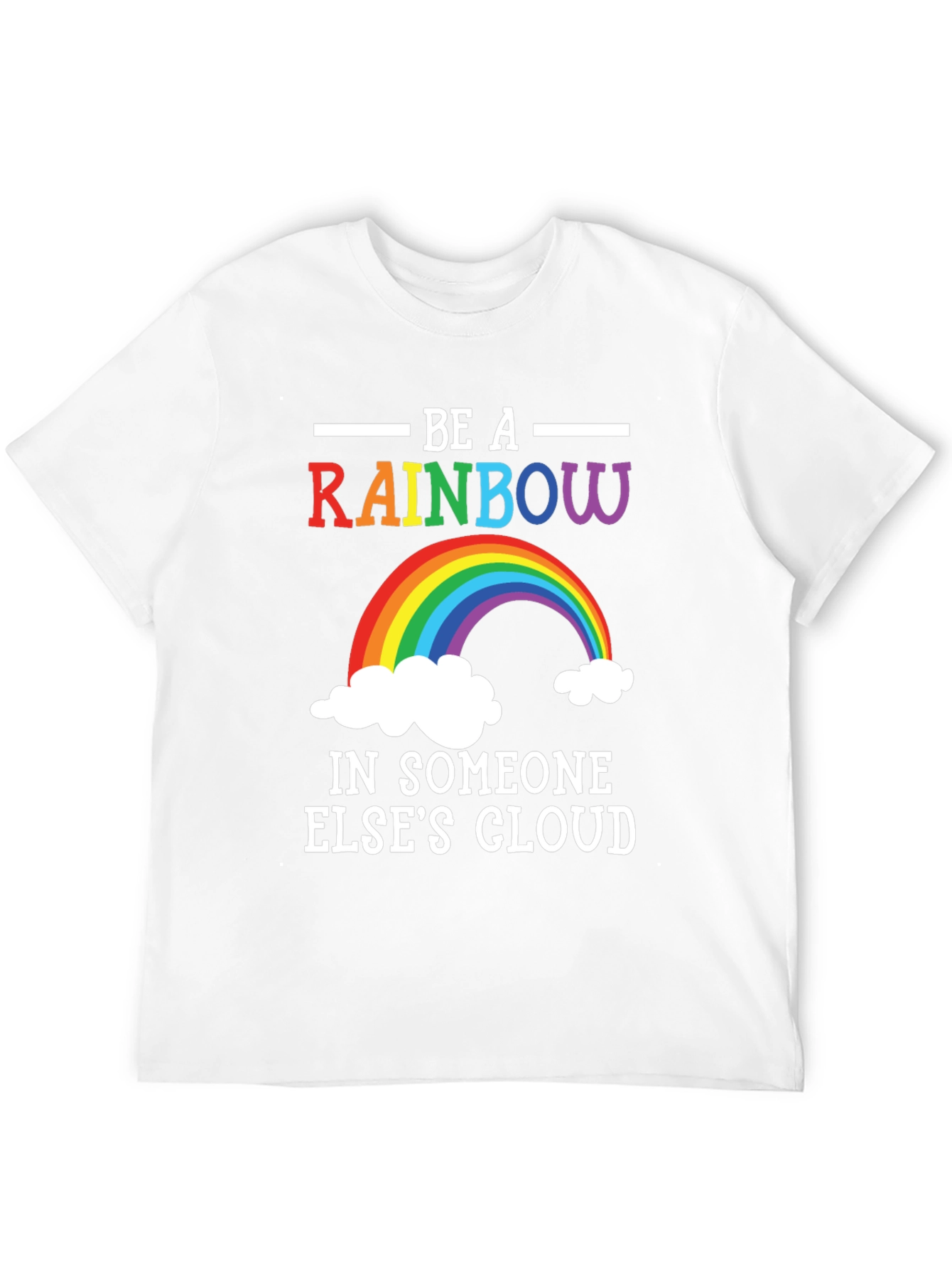 Rainbow Graphic T-Shirt - Be A Rainbow