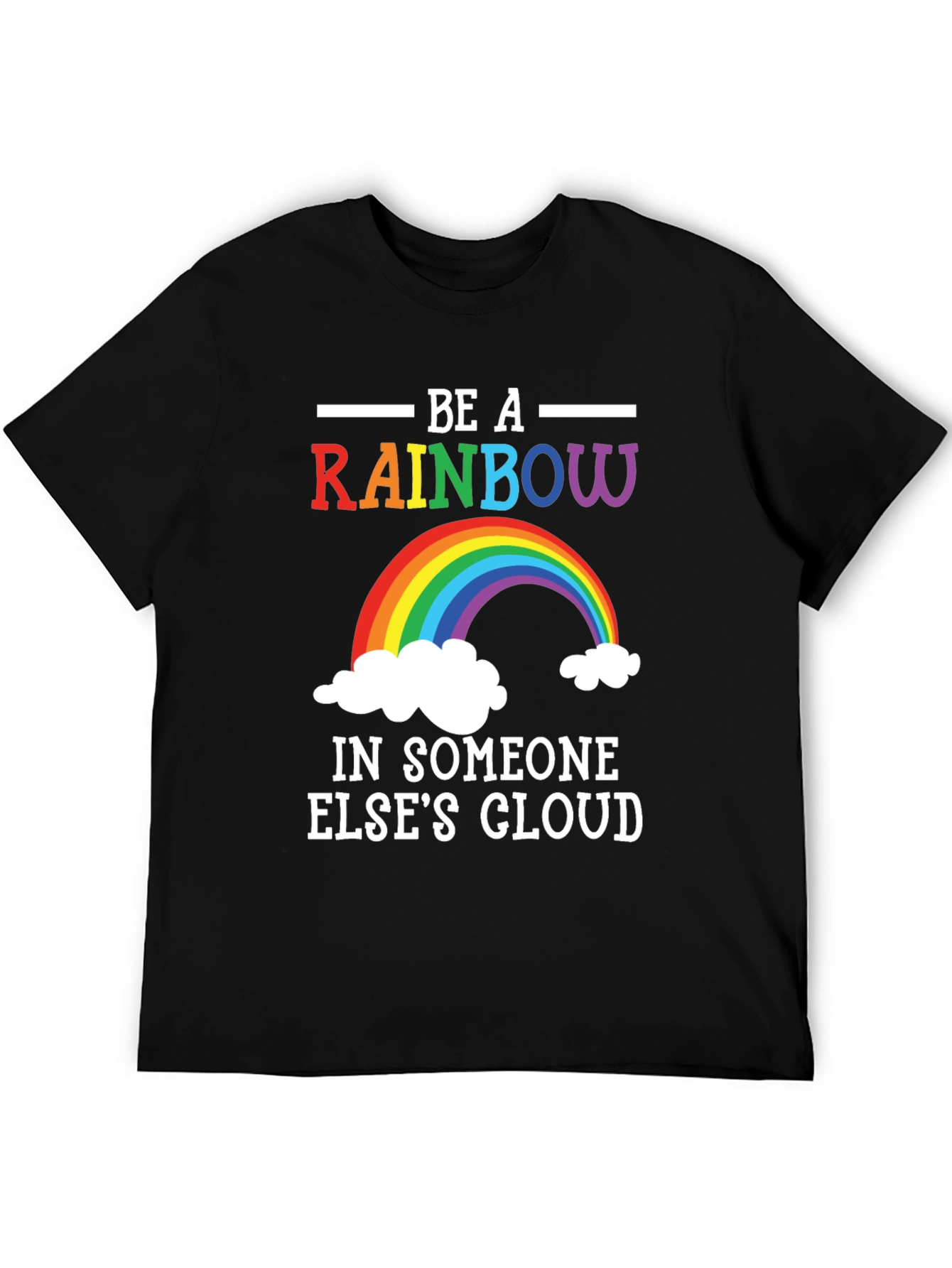 Rainbow Graphic T-Shirt - Be A Rainbow