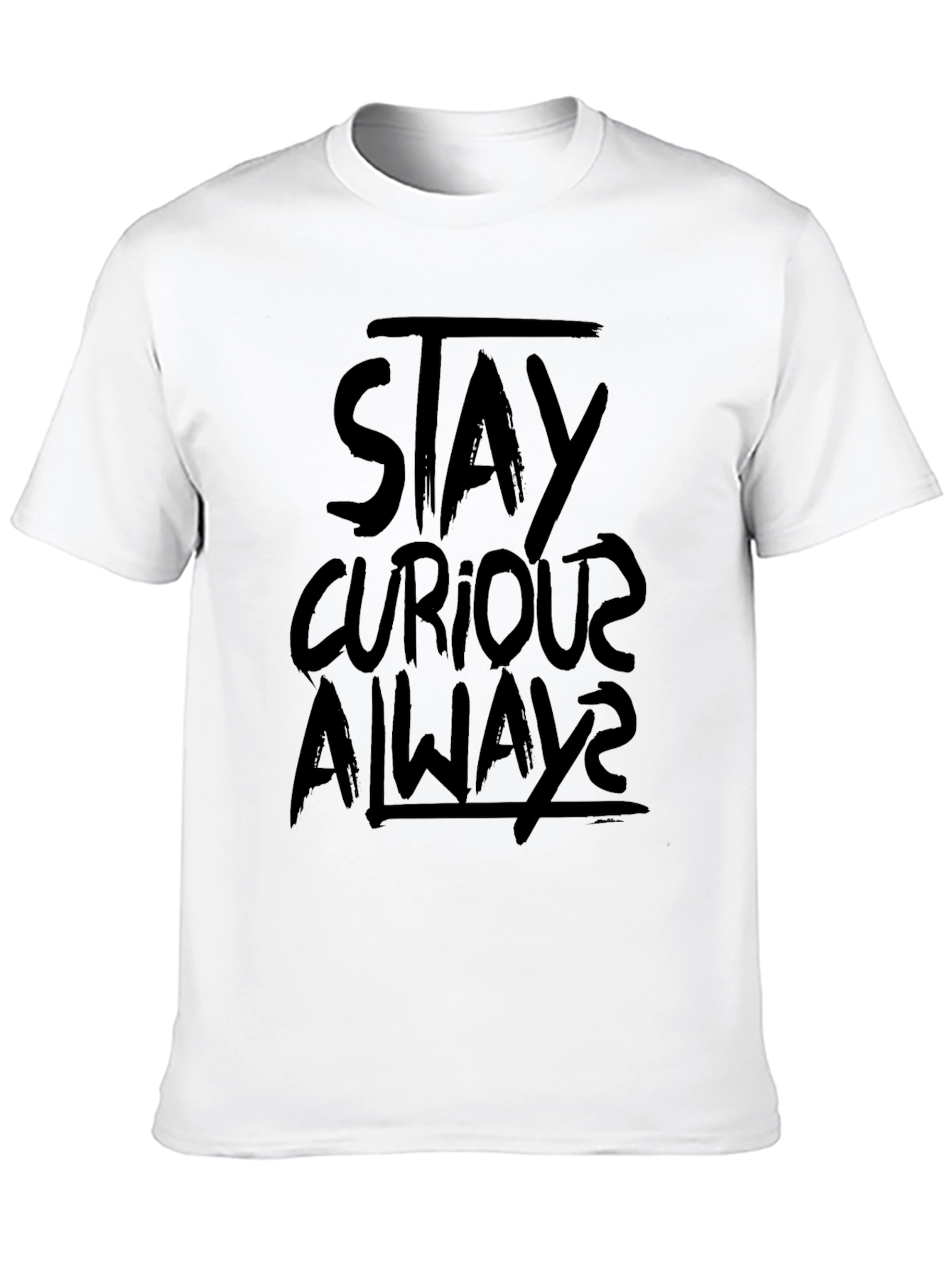 Stay Curious Always Black Graphic Tee