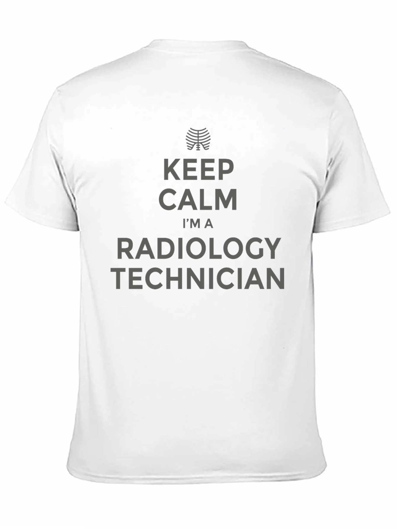 Radiology Technician T-Shirt - Keep Calm Design