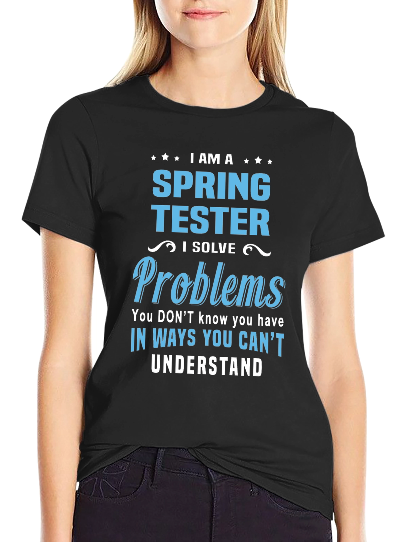 Spring Tester T-Shirt: Problem Solver Design