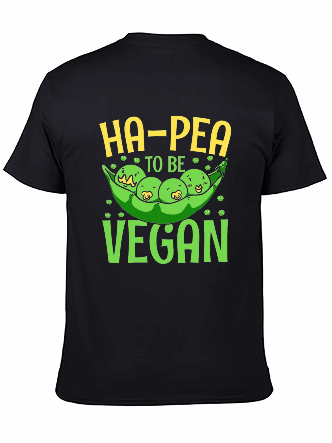 Vegan Ha-Pea To Be T-Shirt