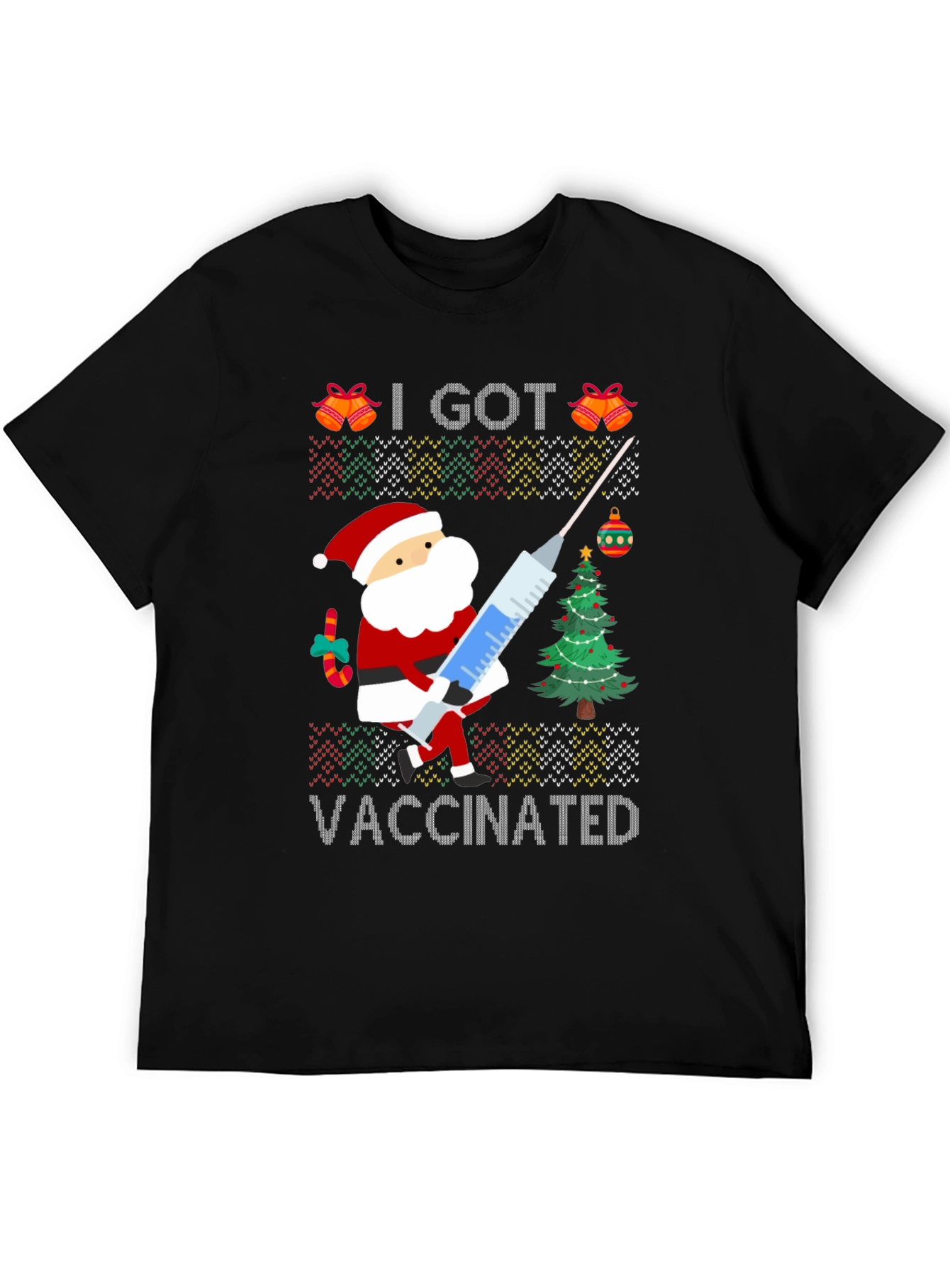 I Got Vaccinated Santa Ugly Christmas Sweater T-Shirt