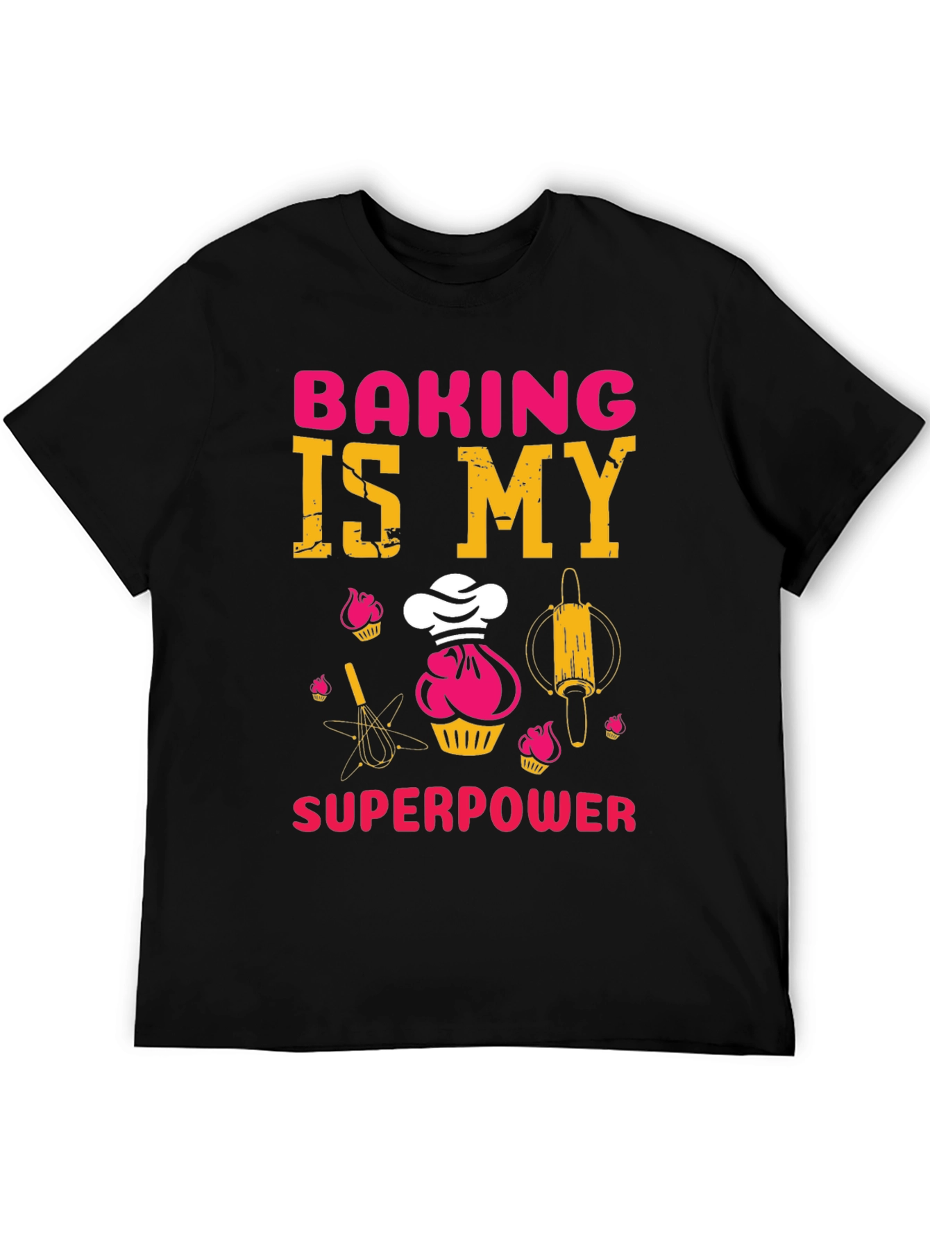 Baking is My Superpower T-Shirt