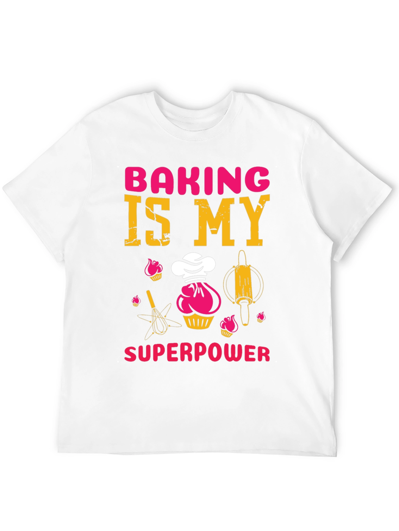Baking is My Superpower T-Shirt