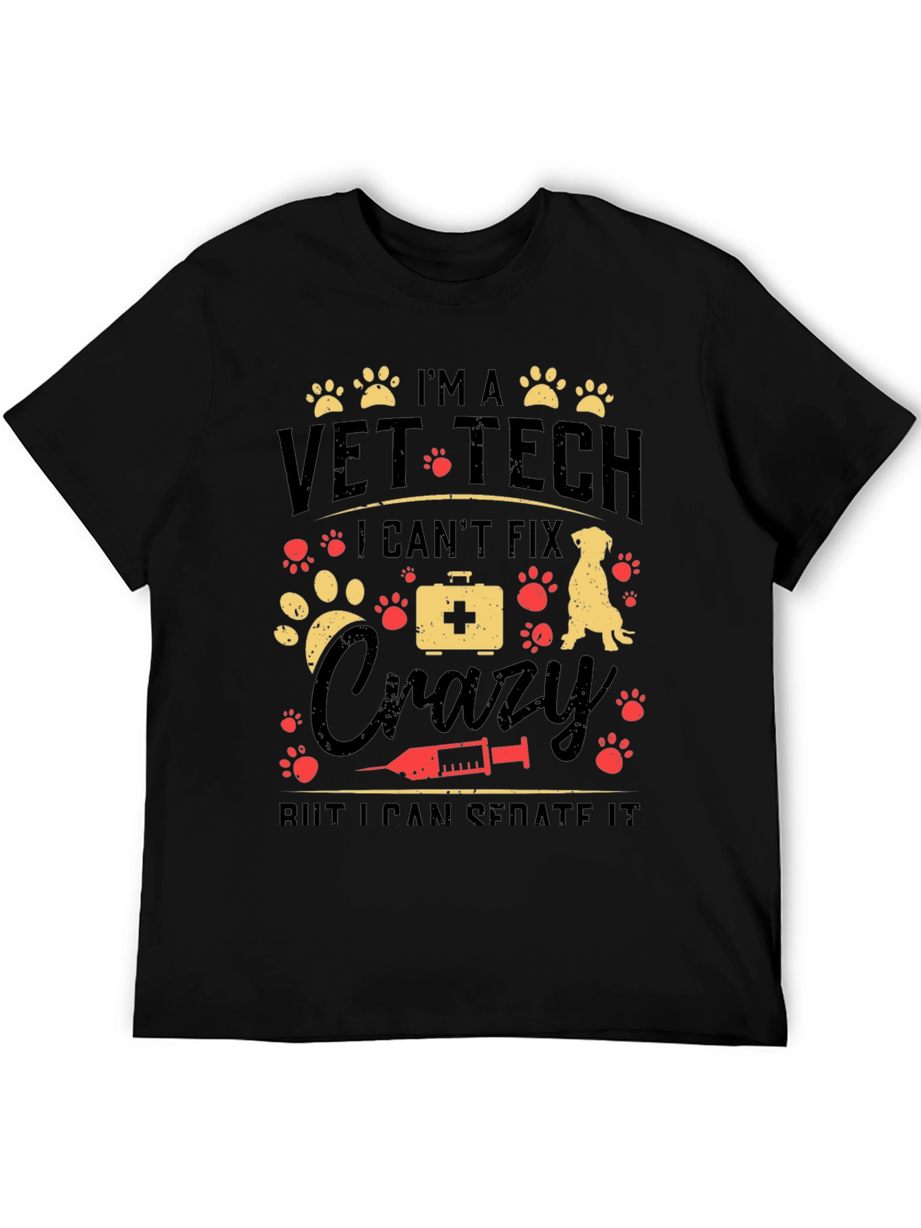 Vet Tech Crazy Sedate T-Shirt