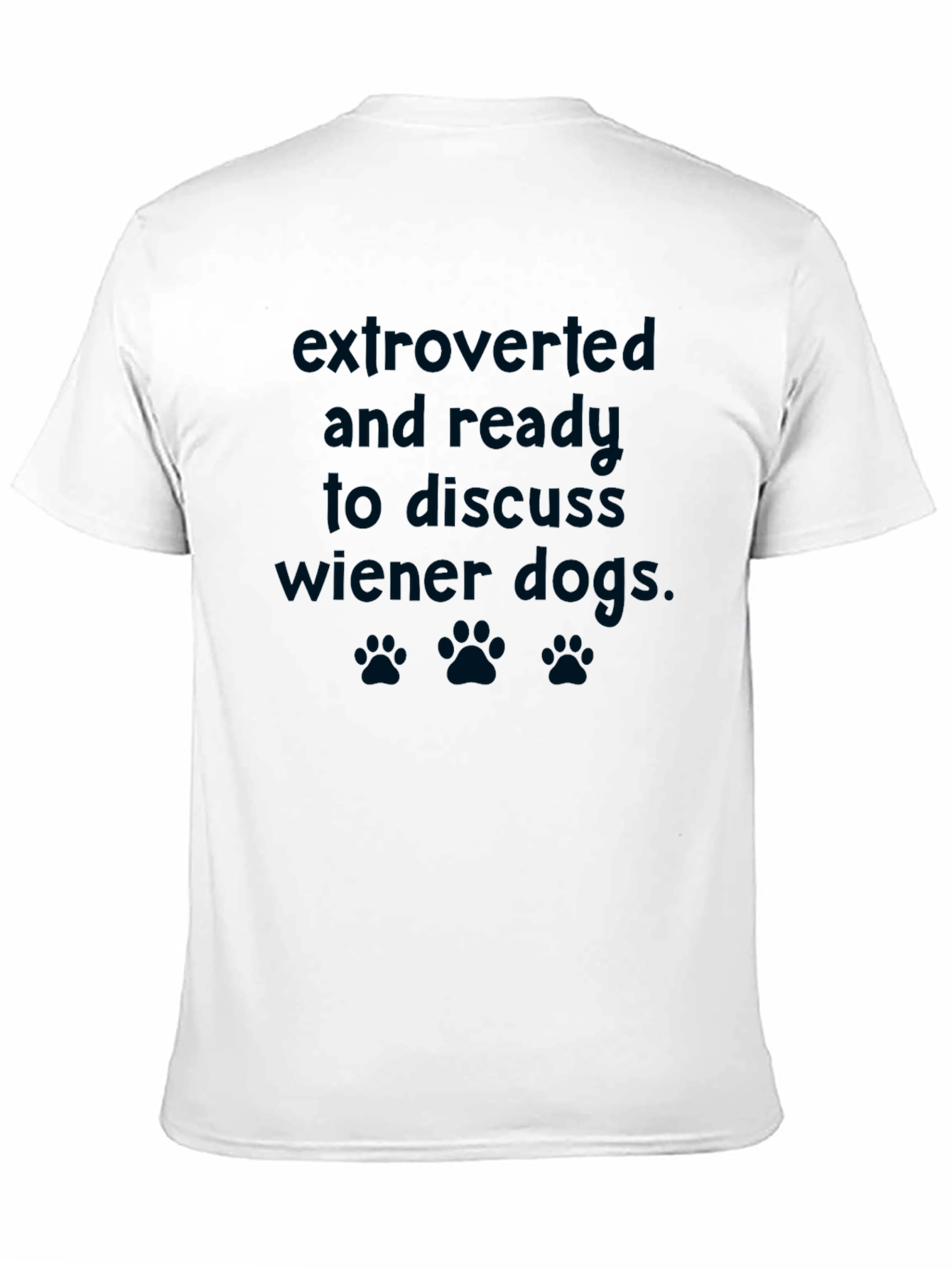 Extroverted Wiener Dog Graphic Tee - Novelty T-Shirt