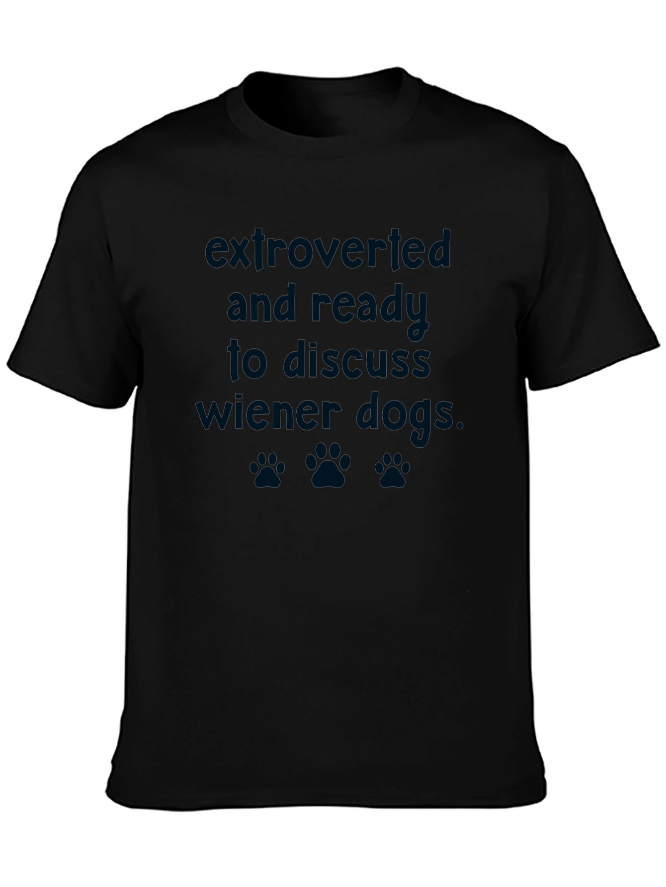 Extroverted Wiener Dog Graphic Tee - Novelty T-Shirt