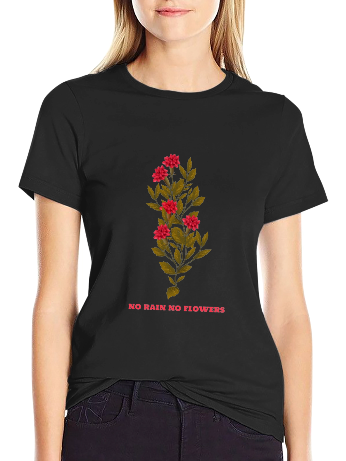 Floral No Rain No Flowers Graphic Tee