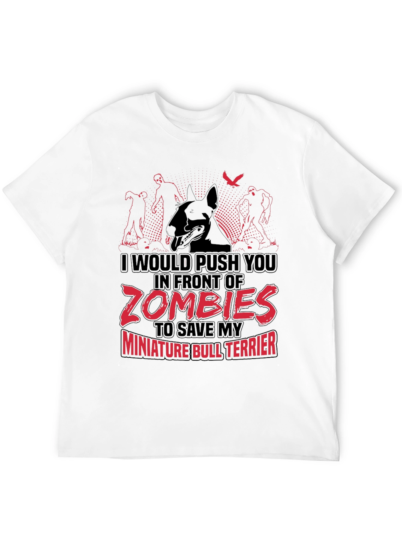 Zombie Miniature Bull Terrier T-Shirt